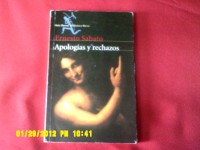 Apologías y Rechazos. Ernesto Sábato